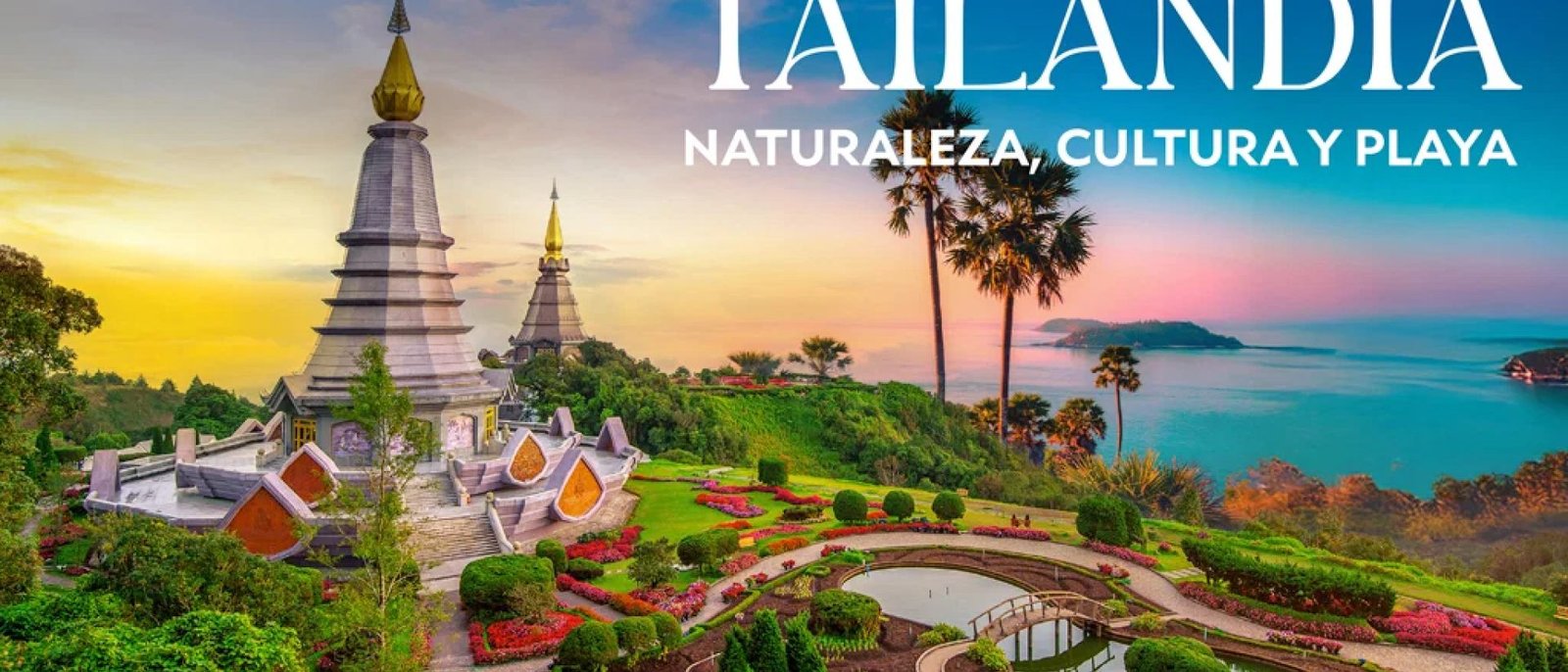 Tailandia: Naturaleza, Cultura y Playa